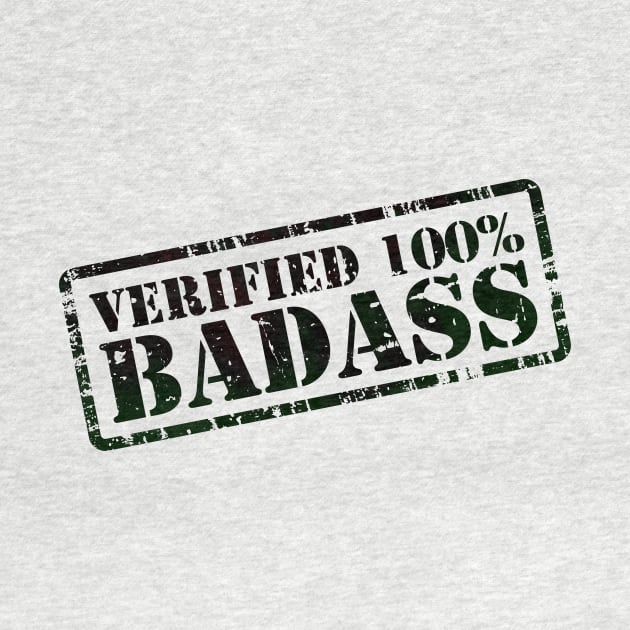 Verified 100% Badass by BeCreativeHere